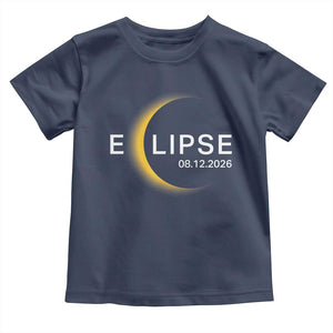Minimalist 2026 Total Solar Eclipse Toddler T Shirt August 12 Totality Astronomy Souvenir TS02 Navy Print Your Wear