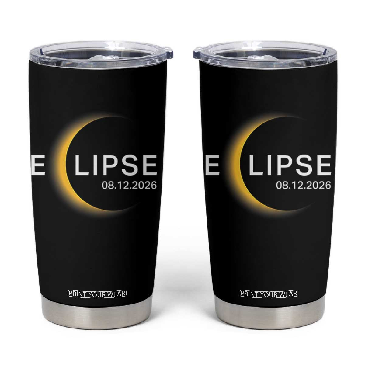 Minimalist 2026 Total Solar Eclipse Tumbler Cup August 12 Totality Astronomy Souvenir TS02 Black Print Your Wear