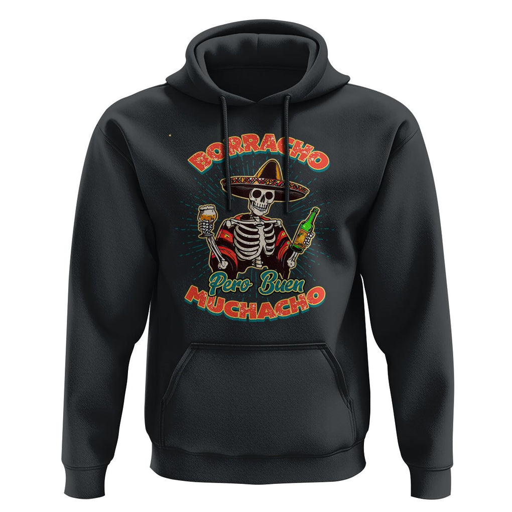 Funny Drinking Lover Spanish Hoodie Latino Borracho Pero Buen Muchacho TS02 Black Print Your Wear
