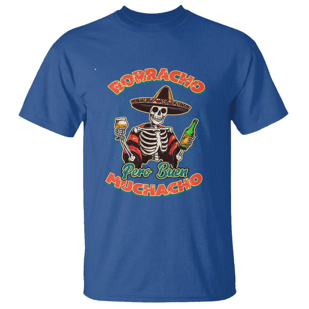 Funny Drinking Lover Spanish T Shirt Latino Borracho Pero Buen Muchacho TS02 Royal Blue Print Your Wear