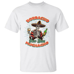 Funny Drinking Lover Spanish T Shirt Latino Borracho Pero Buen Muchacho TS02 White Print Your Wear