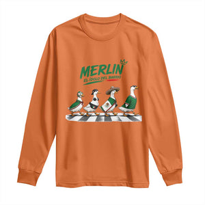 Merlin the Ducks Crosswalk Walk Parody Long Sleeve Shirt El Idolo Del Barrio Mexico Duck Soccer Football Fans