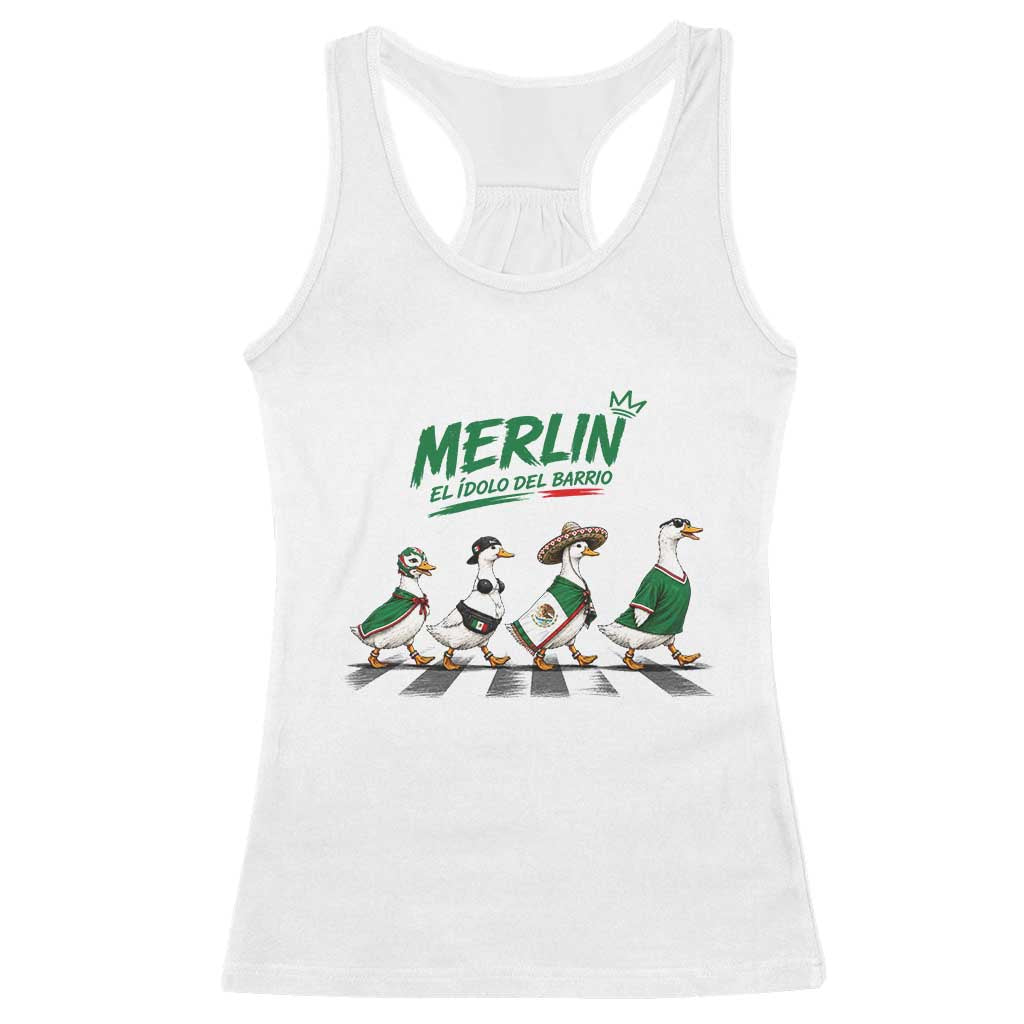 Merlin the Ducks Crosswalk Walk Parody Racerback Tank Top El Idolo Del Barrio Mexico Duck Soccer Football Fans TS02 White Print Your Wear