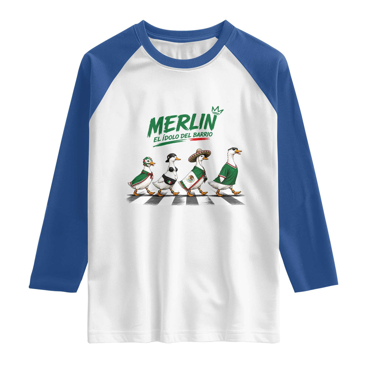 Merlin the Ducks Crosswalk Walk Parody Raglan Shirt El Idolo Del Barrio Mexico Duck Soccer Football Fans