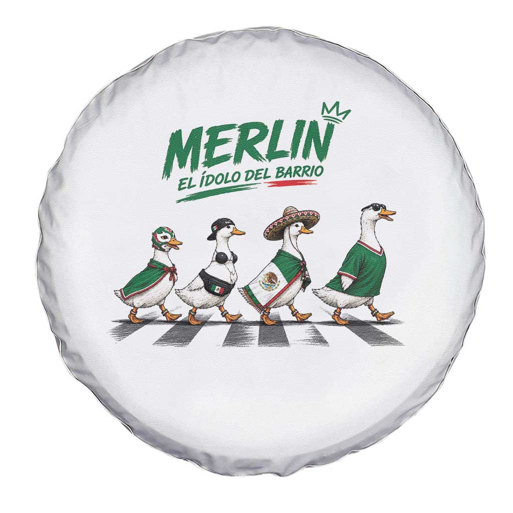 Merlin the Ducks Crosswalk Walk Parody Spare Tire Cover El Idolo Del Barrio Mexico Duck Soccer Football Fans