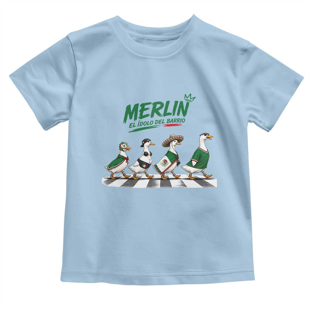 Merlin the Ducks Crosswalk Walk Parody Toddler T Shirt El Idolo Del Barrio Mexico Duck Soccer Football Fans