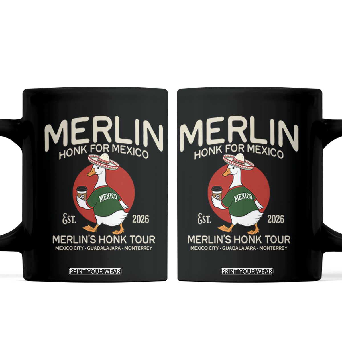 Merlin the Duck Honk Tour Mexico Retro Band Parody Coffee Mug Mexican Pride Soccer Locer Football Fans
