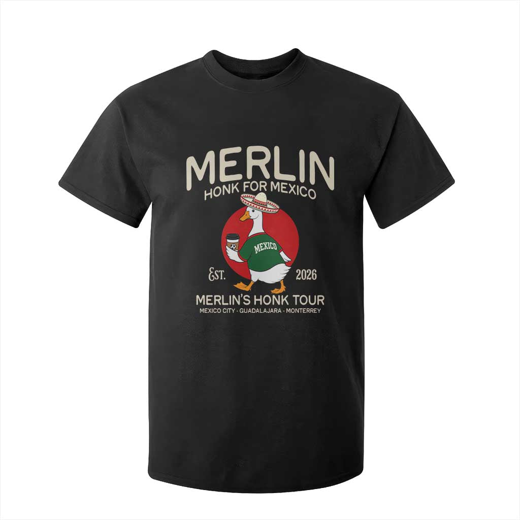 Merlin the Duck Honk Tour Mexico Retro Band Parody T Shirt For Kid Mexican Pride Soccer Locer Football Fans