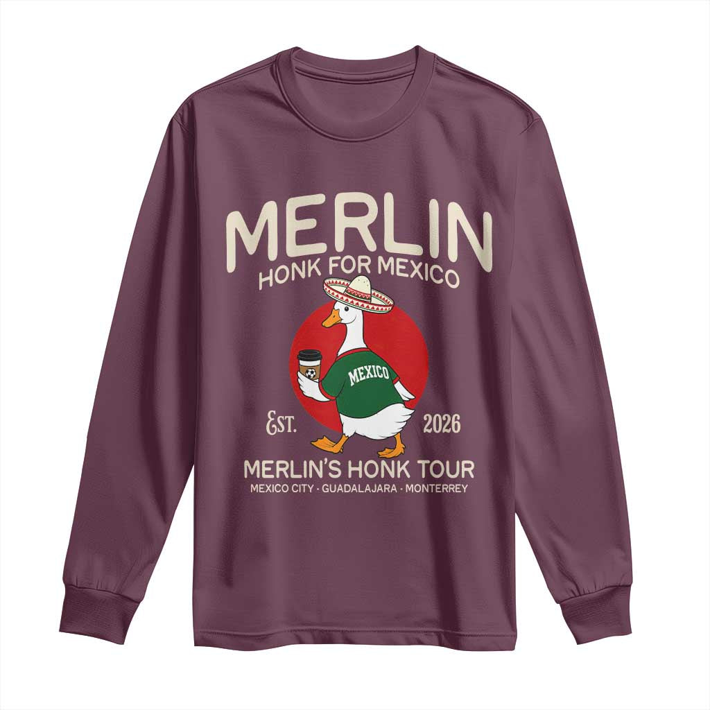 Merlin the Duck Honk Tour Mexico Retro Band Parody Long Sleeve Shirt Mexican Pride Soccer Locer Football Fans