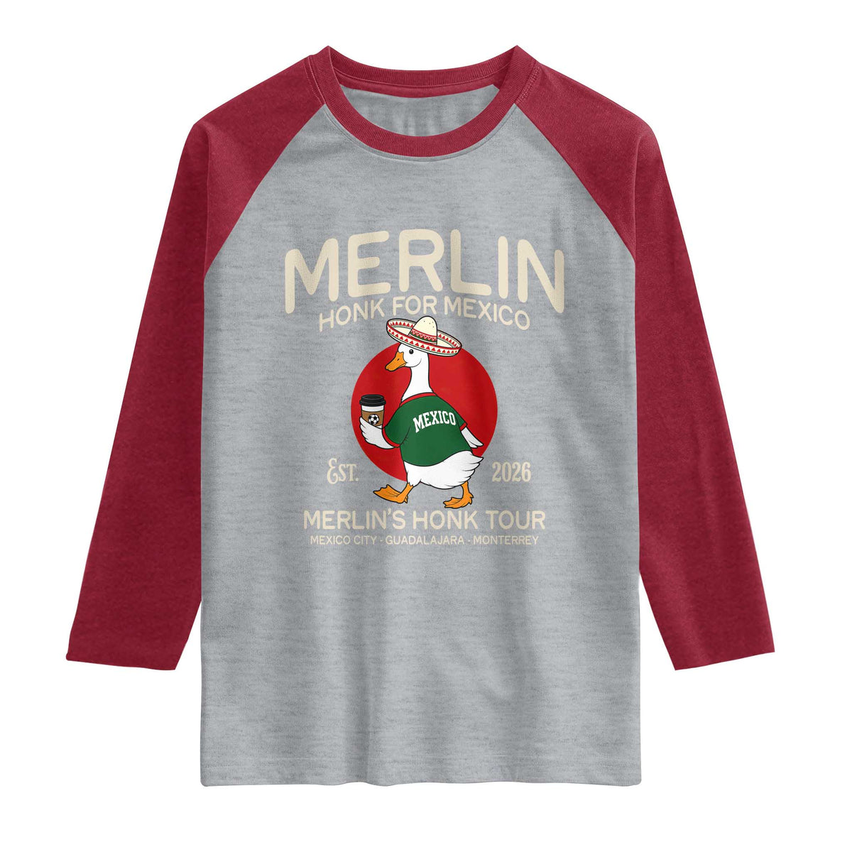 Merlin the Duck Honk Tour Mexico Retro Band Parody Raglan Shirt Mexican Pride Soccer Locer Football Fans