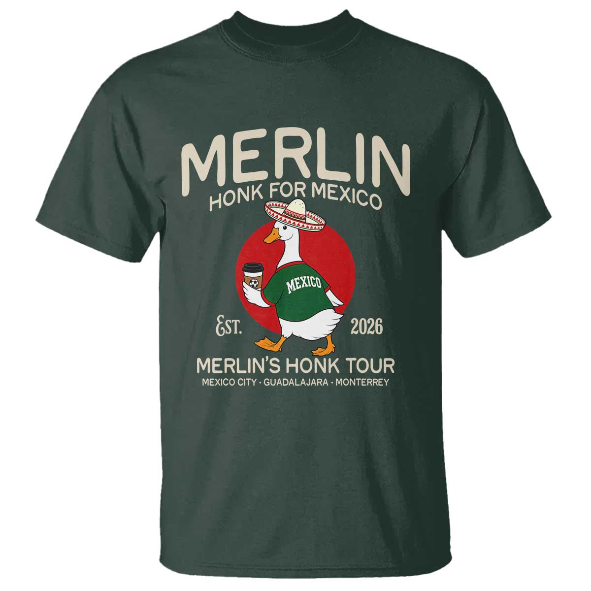 Merlin the Duck Honk Tour Mexico Retro Band Parody T Shirt Mexican Pride Soccer Locer Football Fans