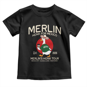 Merlin the Duck Honk Tour Mexico Retro Band Parody Toddler T Shirt Mexican Pride Soccer Locer Football Fans