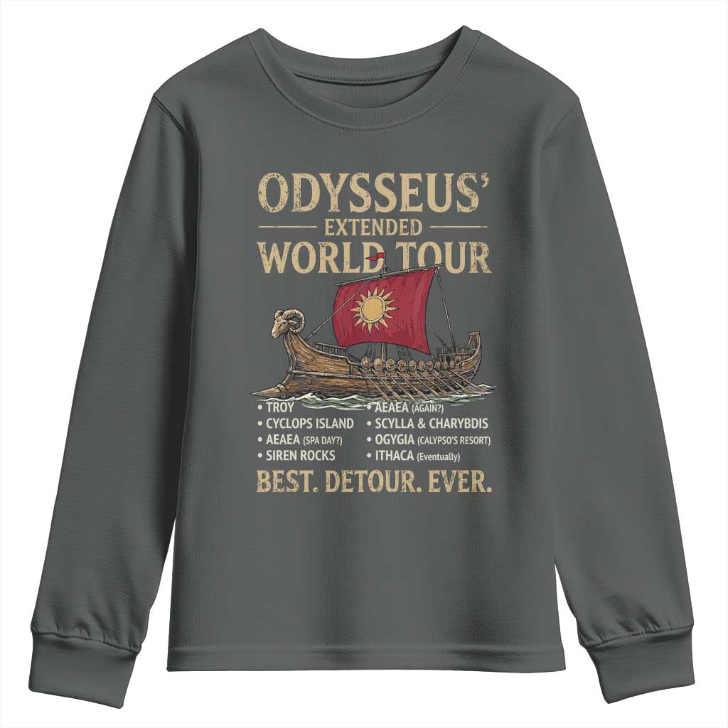 Odysseus Extended World Tour Youth Sweatshirt Funny Greek Mythology Odyssey History Gift