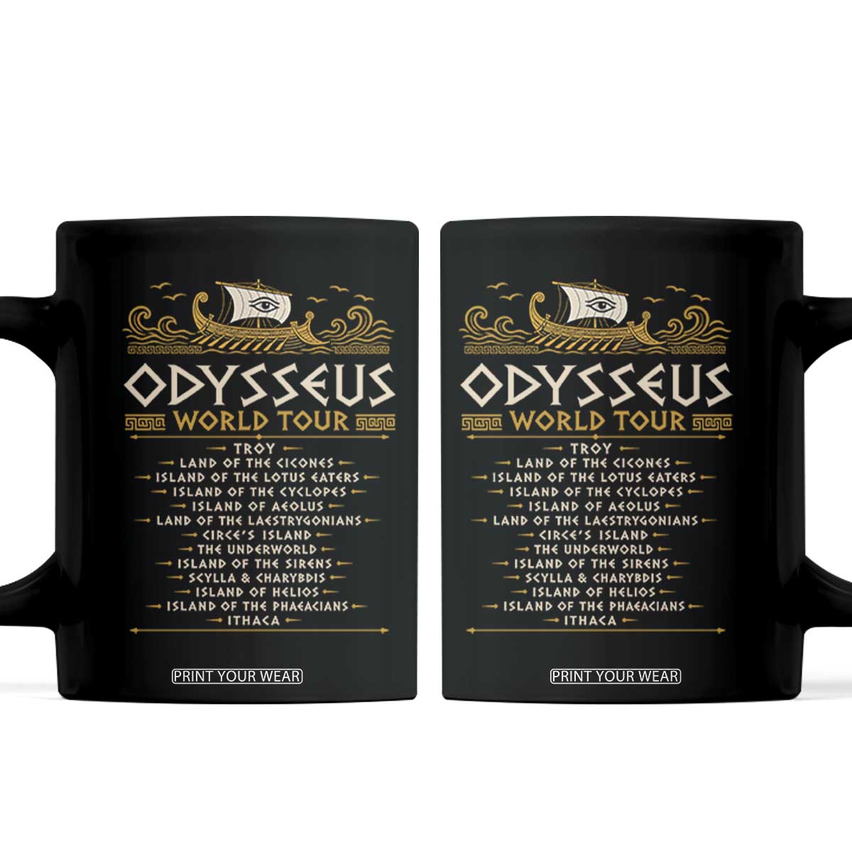 Odysseus World Tour Epic Journey Coffee Mug Funny Greek Mythology Odyssey History Gift TS02 Black Print Your Wear