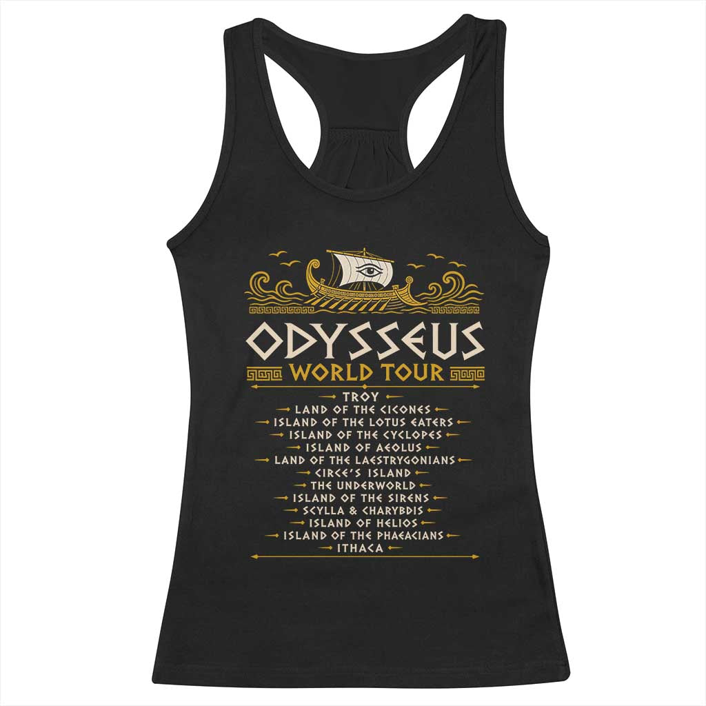 Odysseus World Tour Epic Journey Racerback Tank Top Funny Greek Mythology Odyssey History Gift TS02 Black Print Your Wear