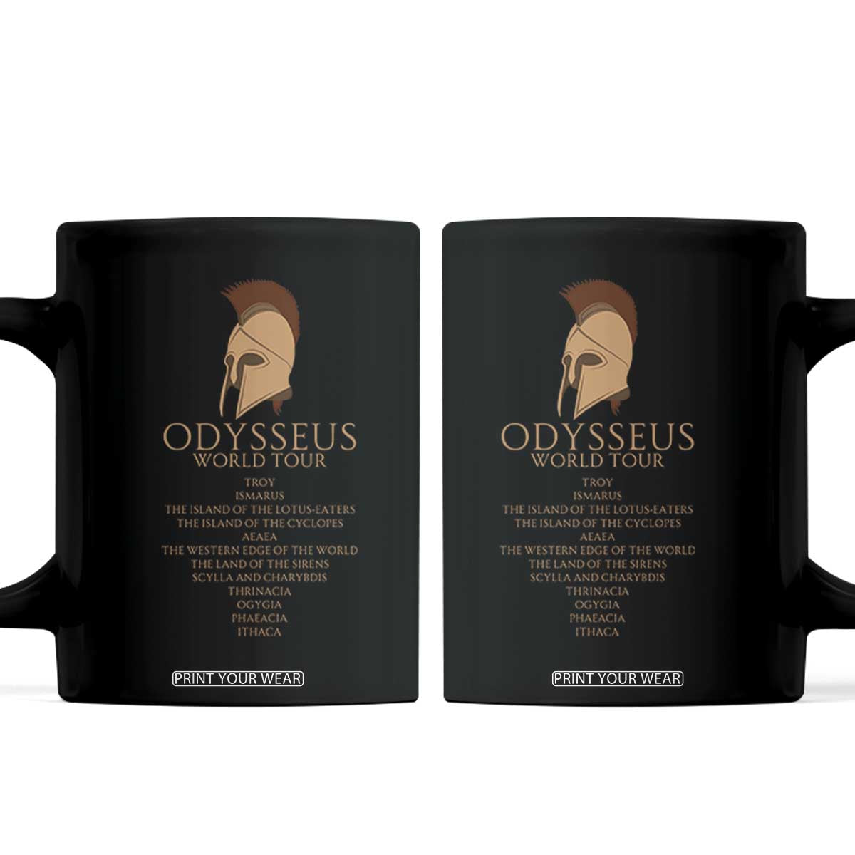 Odysseus Ancient Greek Odyssey World Tour Coffee Mug Mythology Corinthian Helmet History Lover Gift TS02 Black Print Your Wear