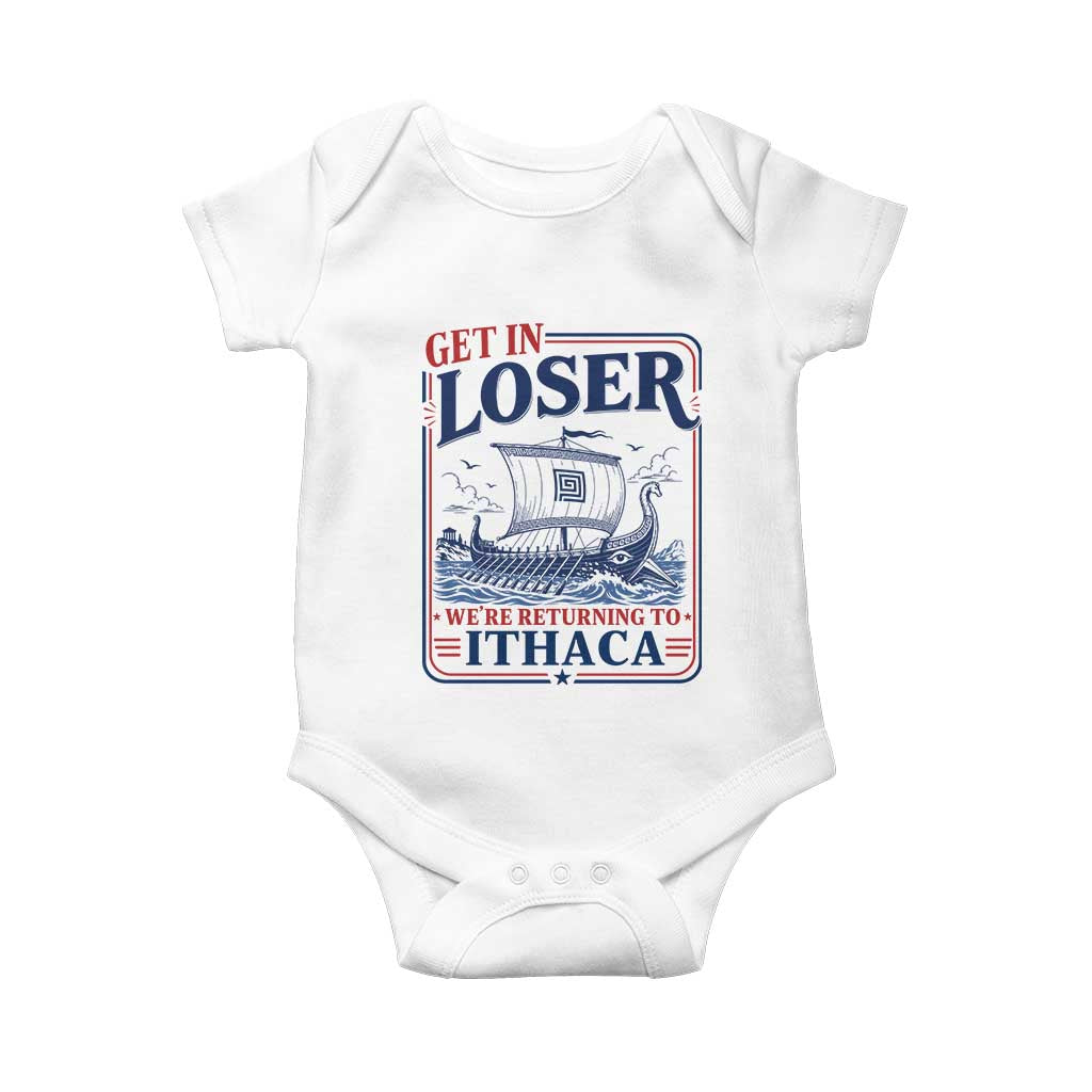 Funny Odysseus Journey Epic Odyssey Parody Baby Onesie Retro Get In Loser Returning To Ithaca Greek Mythology Meme TS02 White Print Your Wear