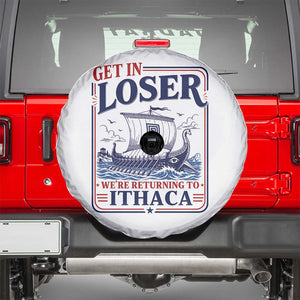 Funny Odysseus Journey Epic Odyssey Parody Spare Tire Cover Retro Get In Loser Returning To Ithaca Greek Mythology Meme