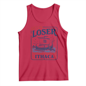 Funny Odysseus Journey Epic Odyssey Parody Tank Top Retro Get In Loser Returning To Ithaca Greek Mythology Meme