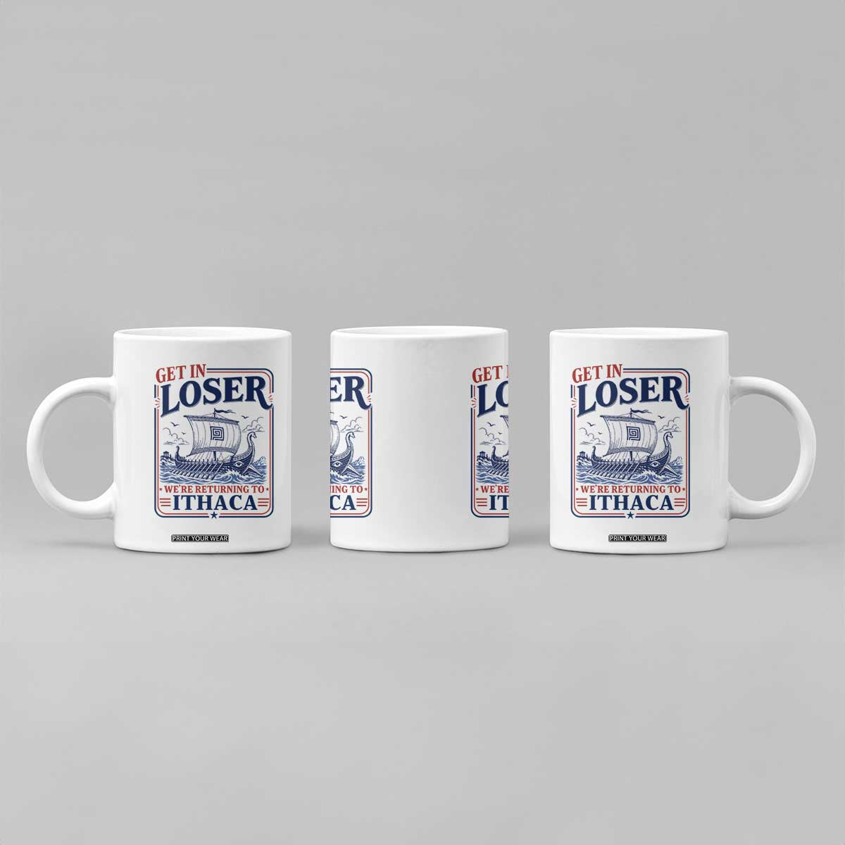 Funny Odysseus Journey Epic Odyssey Parody Coffee Mug Retro Get In Loser Returning To Ithaca Greek Mythology Meme