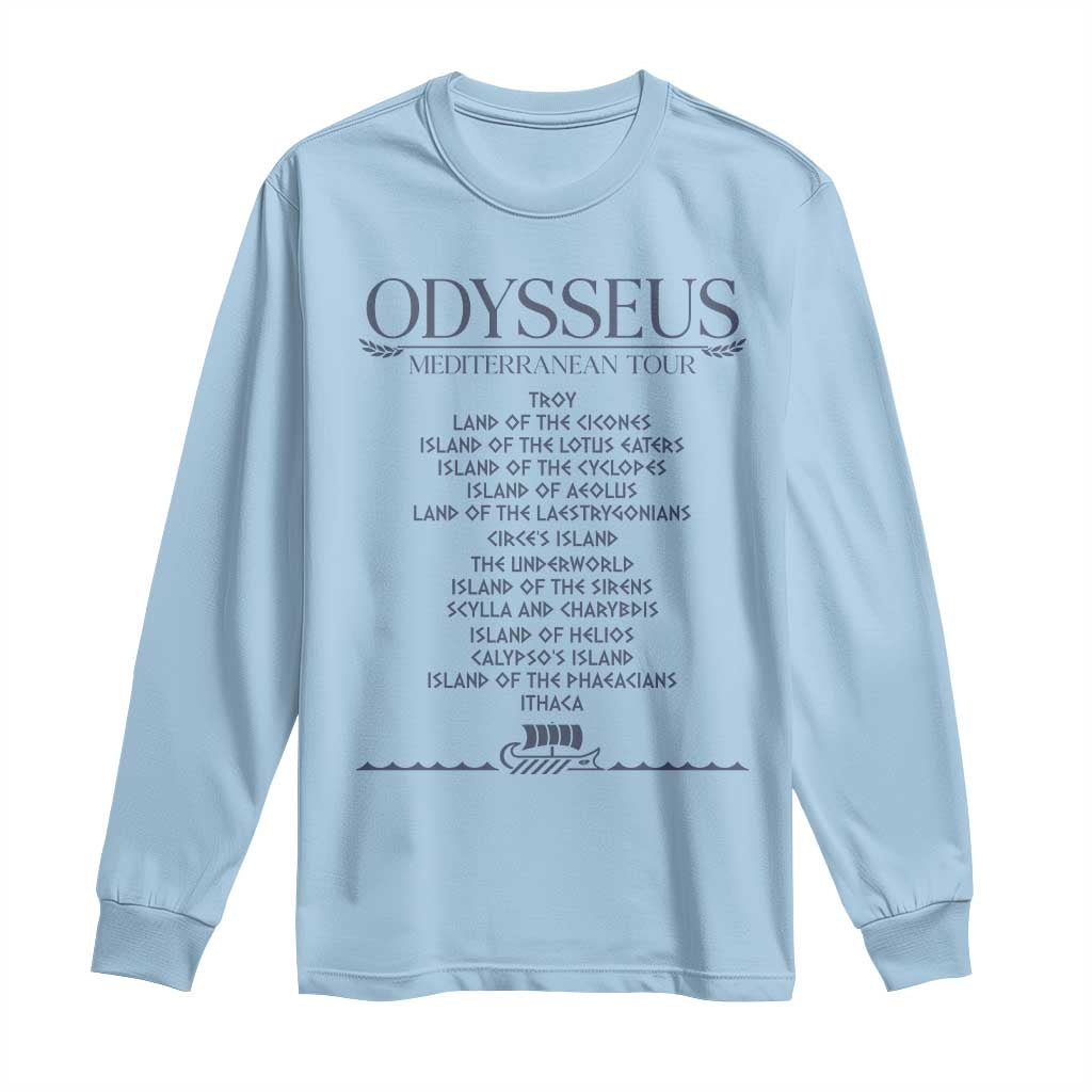 Odysseus Mediterranean Tour Long Sleeve Shirt Funny Greek Mythology Ancient History Graphic