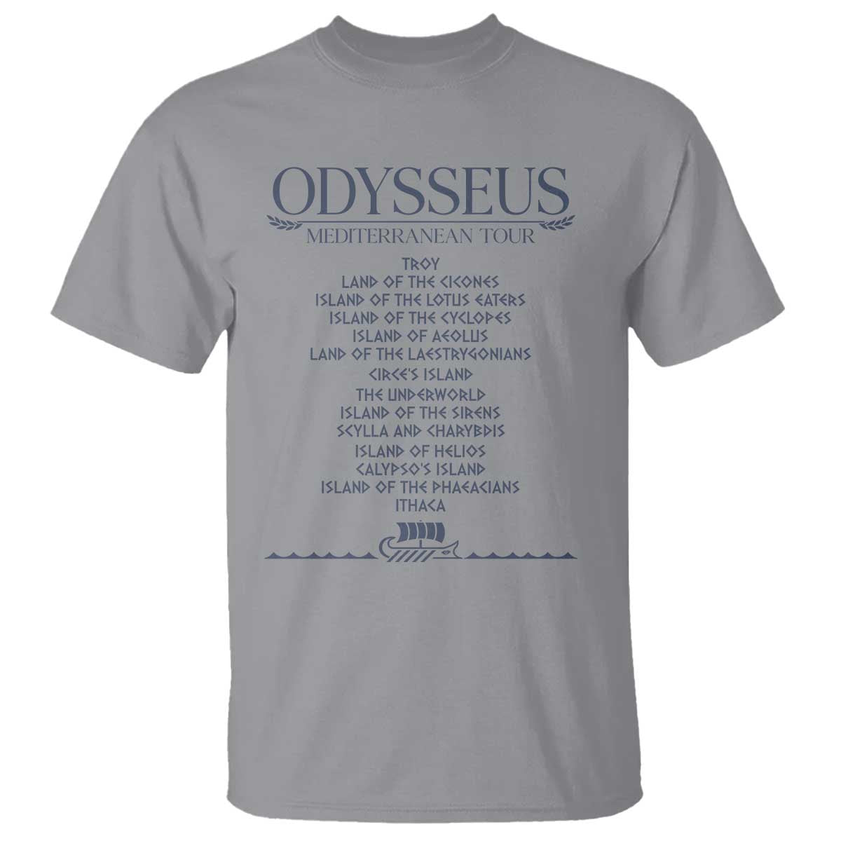 Odysseus Mediterranean Tour T Shirt Funny Greek Mythology Ancient History Graphic
