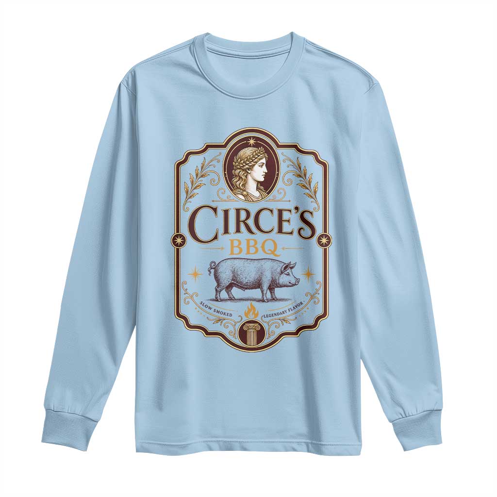 Circes BBQ Funny Greek Mythology Dark Humor Long Sleeve Shirt Slow Smoked Legendary Flavor Odysseus Pigs Odyssey Parody