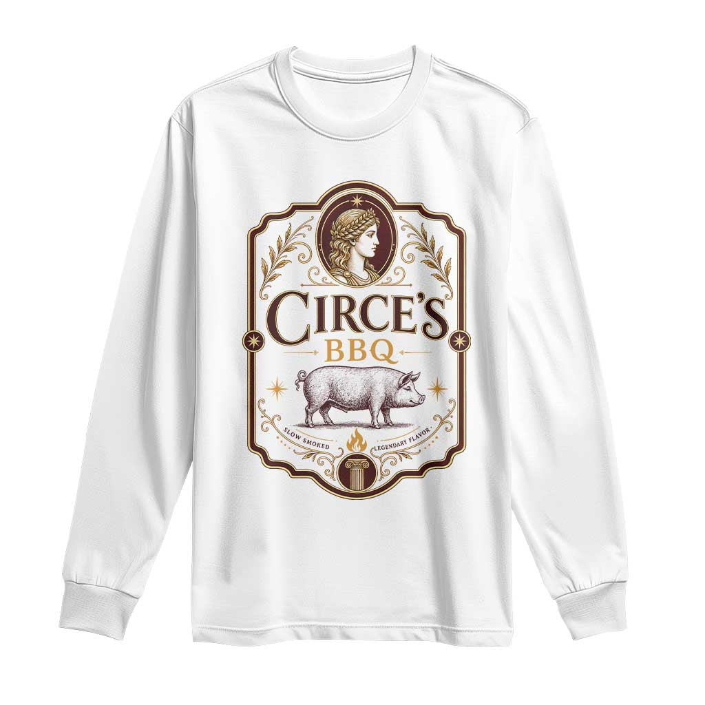 Circes BBQ Funny Greek Mythology Dark Humor Long Sleeve Shirt Slow Smoked Legendary Flavor Odysseus Pigs Odyssey Parody TS02 White Print Your Wear