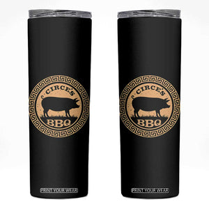 Circes BBQ Ancient Greek Mythology Dark Humor Skinny Tumbler Odysseus Pigs Odyssey Parody History Lover Gift