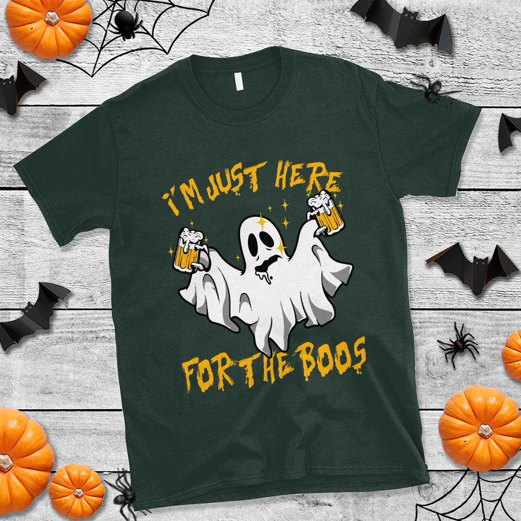 Ghost Halloween Costume T Shirt I'm Just Here For The Boos Drunk Drinking Boo Sheet TS02 Dark Forest Green Print Your Wear