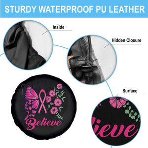 Breast Cancer Awareness Spare Tire Cover Believe Butterfly Flower Pink Ribbon Support Squad TS02 Print Your Wear