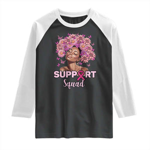 Breast Cancer Awareness Raglan Shirt Black Afro Woman Support Squad Pink Ribbon Sunflower TS02 Black White Print Your Wear