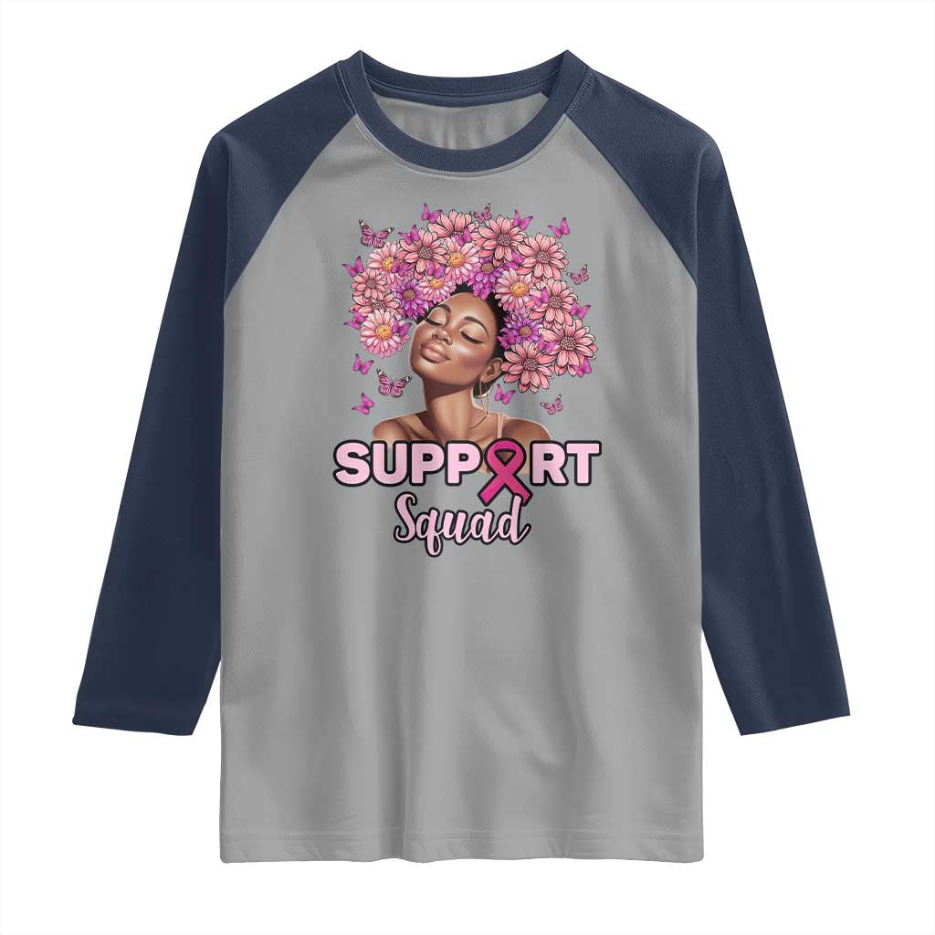 Breast Cancer Awareness Raglan Shirt Black Afro Woman Support Squad Pink Ribbon Sunflower TS02 Sport Gray Navy Print Your Wear