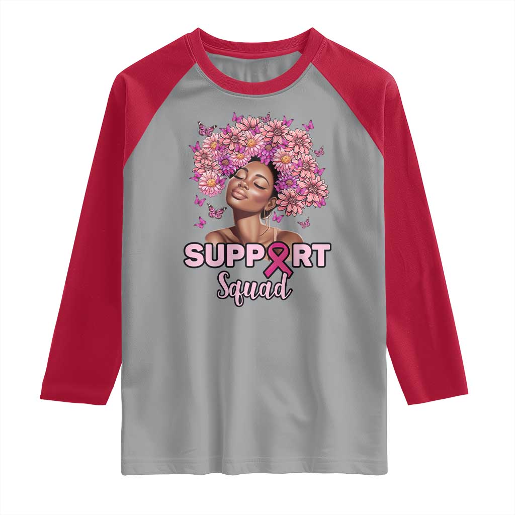 Breast Cancer Awareness Raglan Shirt Black Afro Woman Support Squad Pink Ribbon Sunflower TS02 Sport Gray Red Print Your Wear