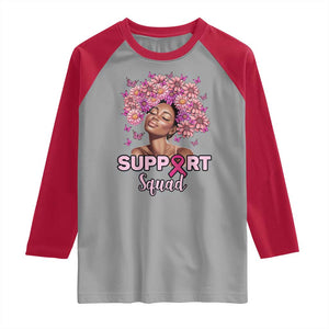 Breast Cancer Awareness Raglan Shirt Black Afro Woman Support Squad Pink Ribbon Sunflower TS02 Sport Gray Red Print Your Wear