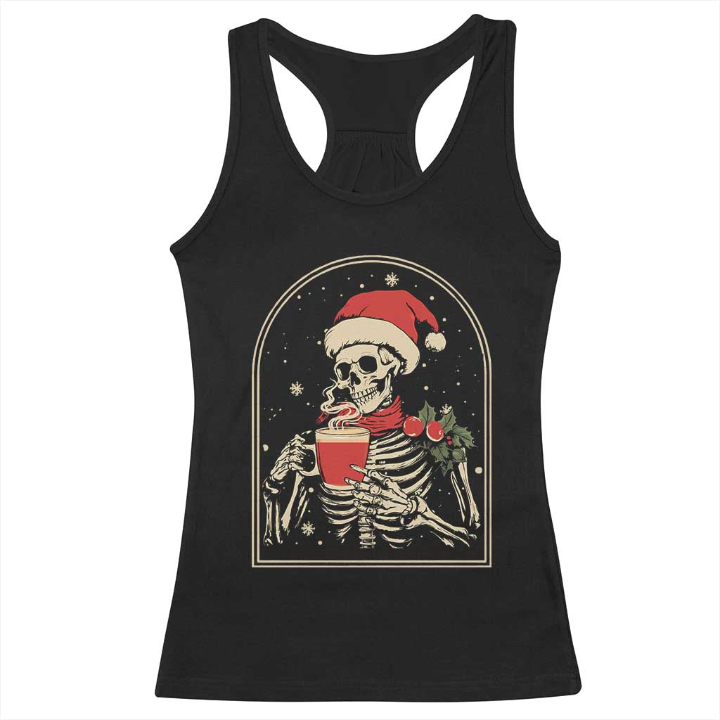 Skeleton Christmas Racerback Tank Top Dead Inside But Caffeinated Coffee Addict Xmas Vibe TS02 Black Print Your Wear