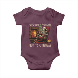 Skeleton Christmas Baby Onesie When You're Dead Inside But It's Xmas Chillin' TS02 Maroon Print Your Wear