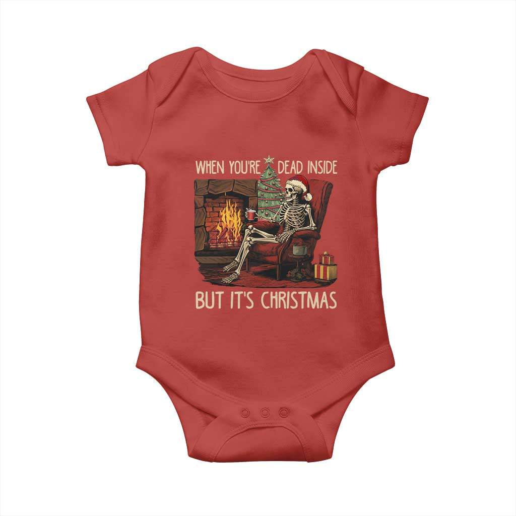 Skeleton Christmas Baby Onesie When You're Dead Inside But It's Xmas Chillin' TS02 Red Print Your Wear