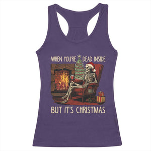 Skeleton Christmas Racerback Tank Top When You're Dead Inside But It's Xmas Chillin' TS02 Purple Print Your Wear
