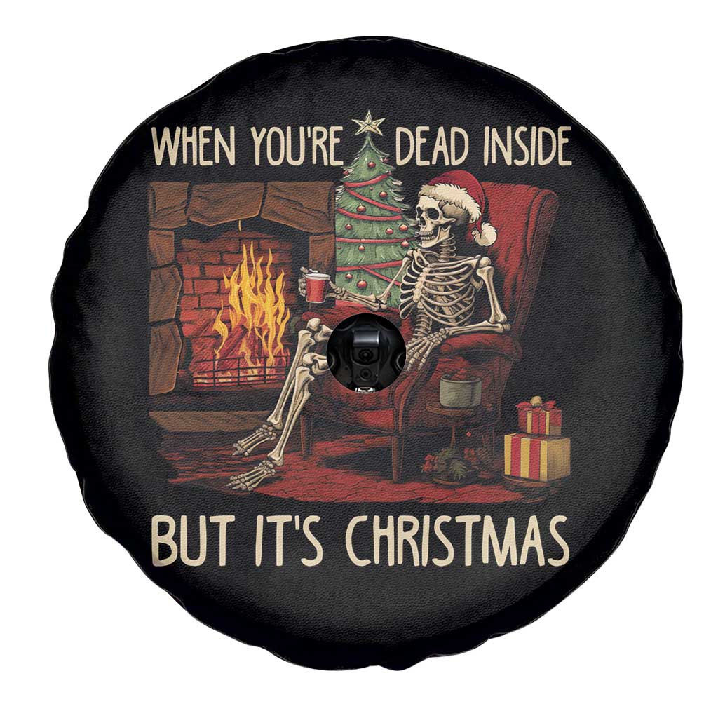 Skeleton Christmas Spare Tire Cover When You're Dead Inside But It's Xmas Chillin' TS02 Print Your Wear