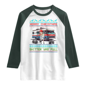 Funny Xmas Movie Trump Raglan Shirt Merry Christmas Shitter Was Full Ugly Sweater TS02 White Dark Forest Green Print Your Wear
