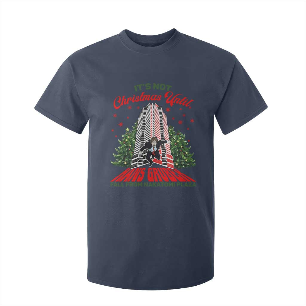 Nakatomi Plaza 1988 T Shirt For Kid It's Not Christmas Until Hans Gruber Fall Xmas Party TS02 Navy Print Your Wear