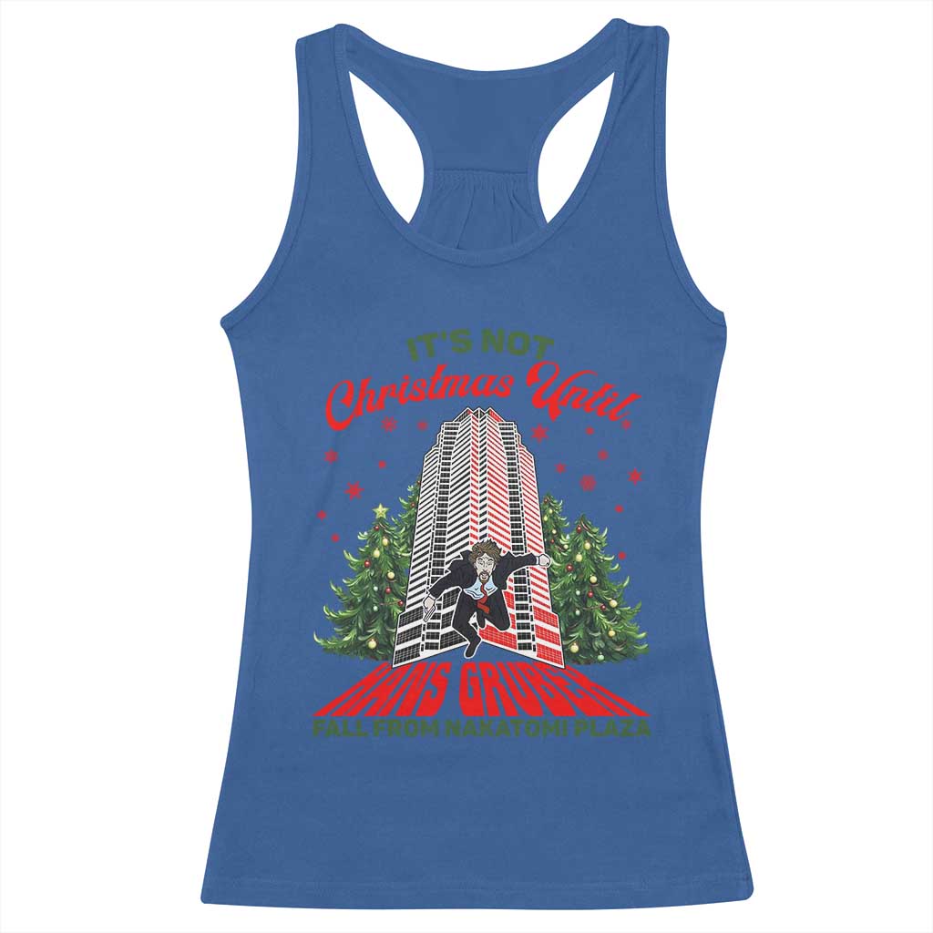 Nakatomi Plaza 1988 Racerback Tank Top It's Not Christmas Until Hans Gruber Fall Xmas Party TS02 Royal Blue Print Your Wear
