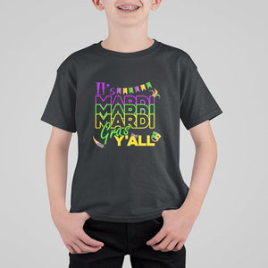 It's Mardi Gras Y'all T Shirt For Kid Shrove Tuesday Beads Blings Costume TS02 Black Print Your Wear