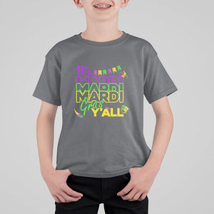 It's Mardi Gras Y'all T Shirt For Kid Shrove Tuesday Beads Blings Costume TS02 Charcoal Print Your Wear