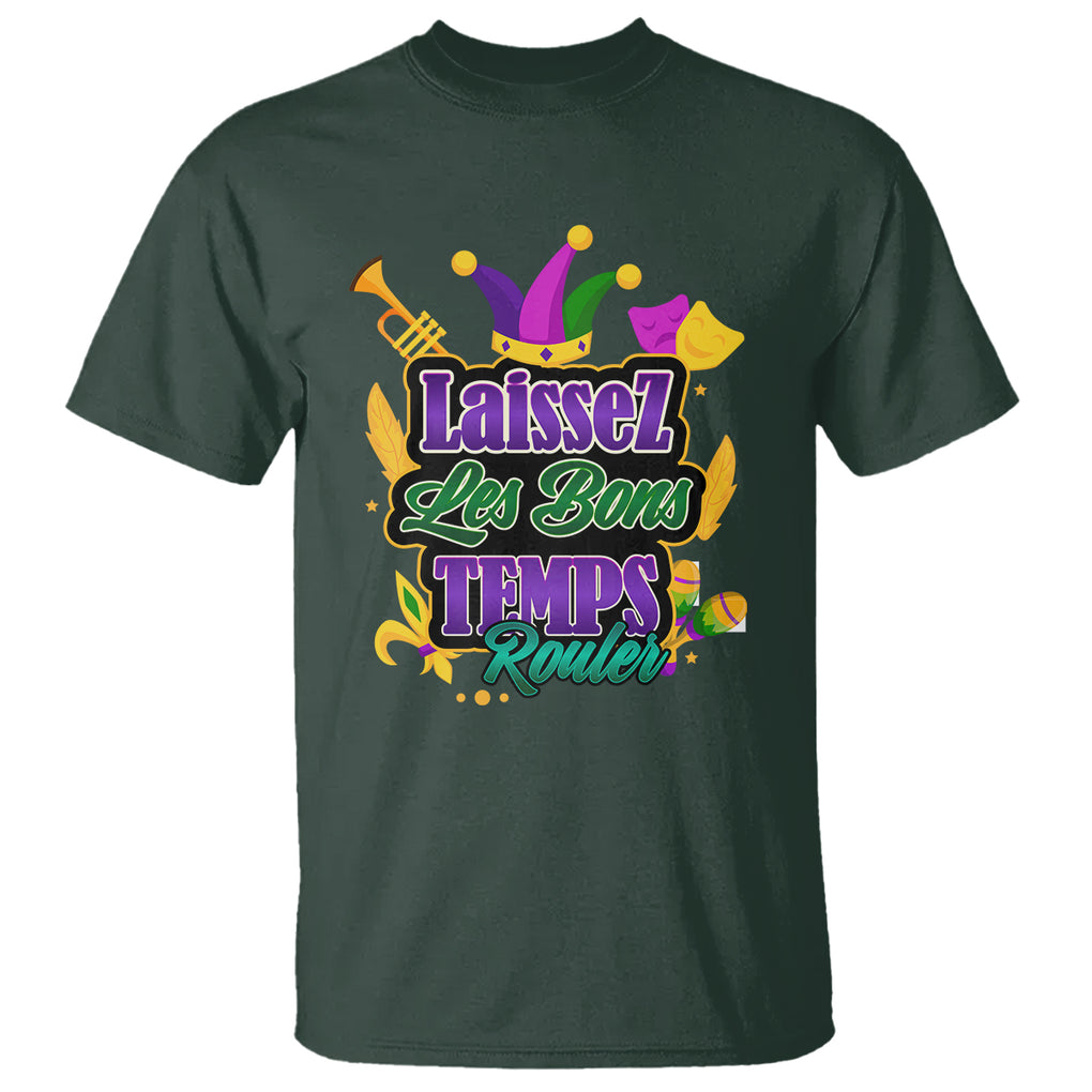 Mardi Gras T Shirt Laissez Les Bons Temps Rouler New Orleans Louisiana Parade TS02 Dark Forest Green Printyourwear