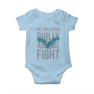 Philadelphia Spirit Baby Onesie We Are From Philly And We Fight TS02 Light Blue Print Your Wear