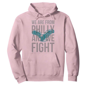 Philadelphia Spirit Hoodie We Are From Philly And We Fight TS02 Light Pink Print Your Wear