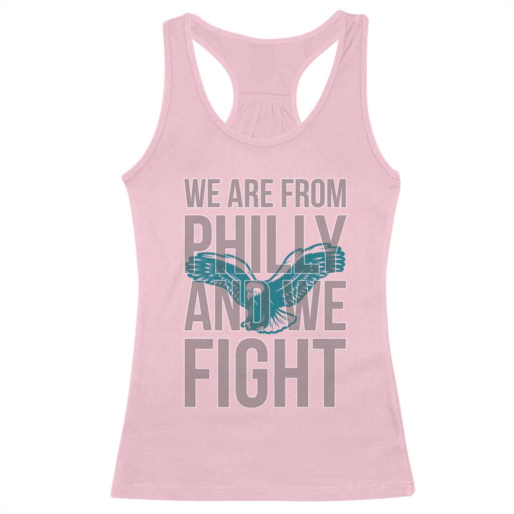 Philadelphia Spirit Racerback Tank Top We Are From Philly And We Fight TS02 Light Pink Print Your Wear