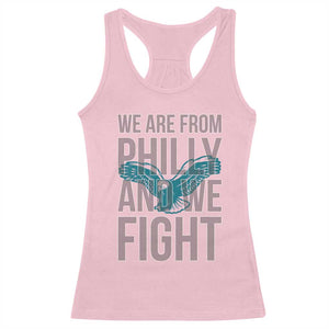 Philadelphia Spirit Racerback Tank Top We Are From Philly And We Fight TS02 Light Pink Print Your Wear